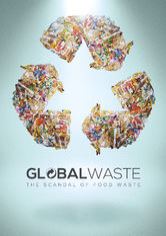 global-waste-the-scandal-of-food-waste_80135418