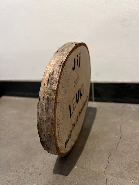 houten schijf met tekst5